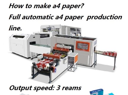 A4 Paper Cutting And Packaging Machine